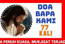 Doa Novena 77 Kali Bapa Kami Jam Berapa