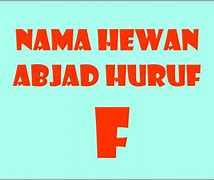 Nama Hewan Dari F